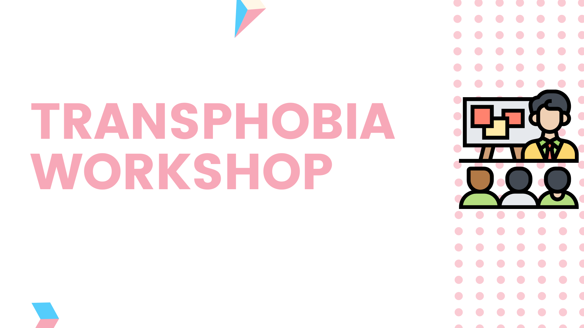 Transphobia workshop